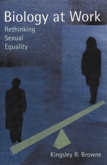 Book cover of Biology at Work: Rethinking Sexual Equality