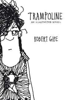 Book cover of Trampoline: An Illustrated Novel