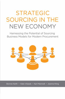 Book cover of Strategic Sourcing in the New Economy: Harnessing the Potential of Sourcing Business Models for Modern Procurement