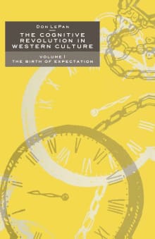 Book cover of The Cognitive Revolution in Western Culture: Volume 1: The Birth of Expectation