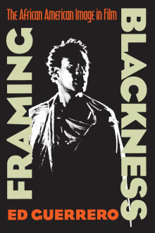 Book cover of Framing Blackness: The African American Image in Film