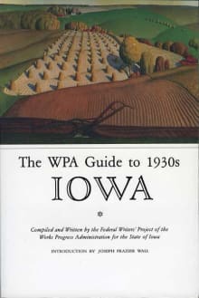 Book cover of The WPA Guide to 1930s Iowa