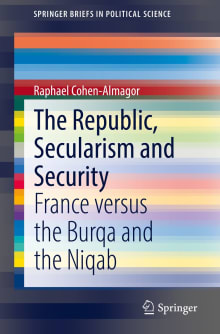 Book cover of The Republic, Secularism and Security: France versus the Burqa and the Niqab