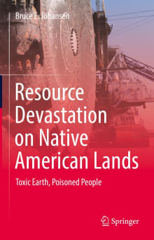 Book cover of Resource Devastation on Native American Lands: Toxic Earth, Poisoned People