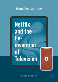 Book cover of Netflix and the Re-invention of Television