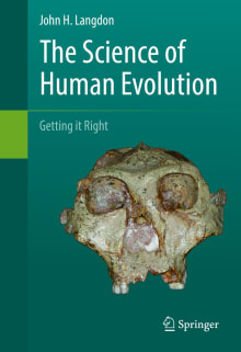 Book cover of The Science of Human Evolution: Getting it Right
