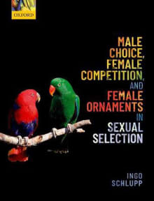 Book cover of Male Choice, Female Competition, and Female Ornaments in Sexual Selection