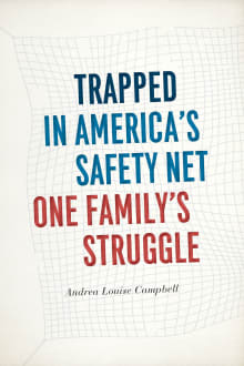 Book cover of Trapped in America's Safety Net: One Family's Struggle