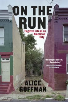 Book cover of On the Run: Fugitive Life in an American City