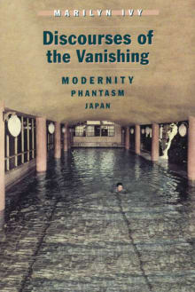 Book cover of Discourses of the Vanishing: Modernity, Phantasm, Japan