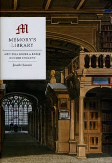 Book cover of Memory's Library: Medieval Books in Early Modern England