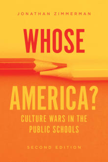 Book cover of Whose America? Culture Wars in the Public Schools