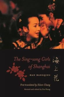 Book cover of The Sing-Song Girls of Shanghai