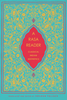 Book cover of A Rasa Reader: Classical Indian Aesthetics