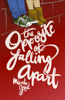 Book cover of The Opposite of Falling Apart