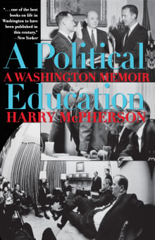 Book cover of A Political Education: A Washington Memoir