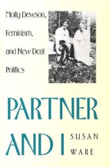 Book cover of Partner and I: Molly Dewson, Feminism, and New Deal Politics