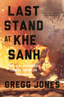 Book cover of Last Stand at Khe Sanh: The U.S. Marines' Finest Hour in Vietnam