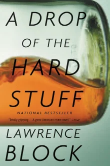 Book cover of A Drop of the Hard Stuff