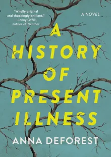 Book cover of A History of Present Illness