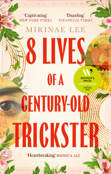 Book cover of 8 Lives of a Century-Old Trickster