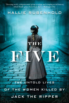 Book cover of The Five: The Untold Lives of the Women Killed by Jack the Ripper