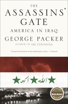 Book cover of The Assassins' Gate: America in Iraq