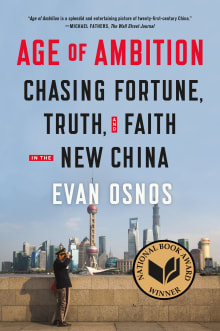 Book cover of Age of Ambition: Chasing Fortune, Truth, and Faith in the New China