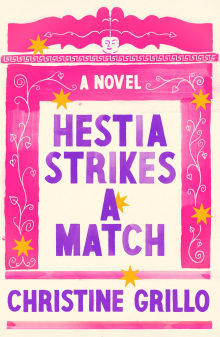 Book cover of Hestia Strikes a Match: A Novel