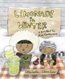 Book cover of Lemonade in Winter: A Book about Two Kids Counting Money