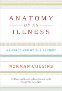 Book cover of Anatomy of an Illness: As Perceived by the Patient