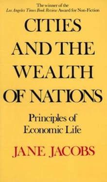 Book cover of Cities and the Wealth of Nations: Principles of Economic Life