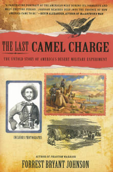 Book cover of The Last Camel Charge: The Untold Story of America's Desert Military Experiment