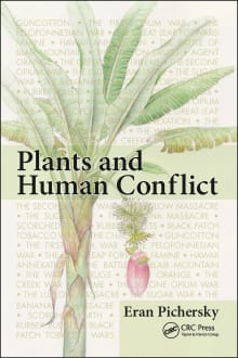 Book cover of Plants and Human Conflict
