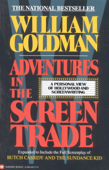 Book cover of Adventures in the Screen Trade: A Personal View of Hollywood and Screenwriting