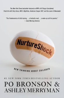 Book cover of NurtureShock: New Thinking about Children