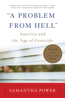 Book cover of A Problem from Hell: America and the Age of Genocide