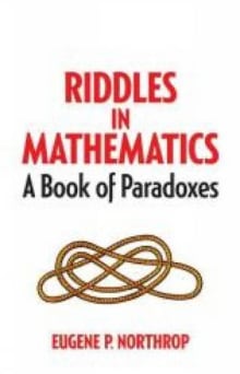 Book cover of Riddles in Mathematics: A Book of Paradoxes