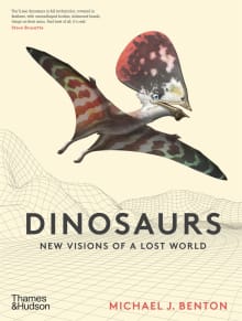 Book cover of Dinosaurs: New Visions of a Lost World