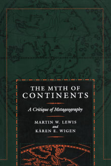 Book cover of The Myth of Continents: A Critique of Metageography