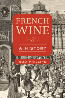 Book cover of French Wine: A History