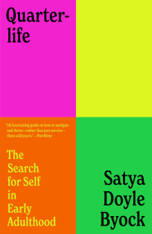 Book cover of Quarterlife: The Search for Self in Early Adulthood