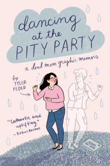 Book cover of Dancing at the Pity Party