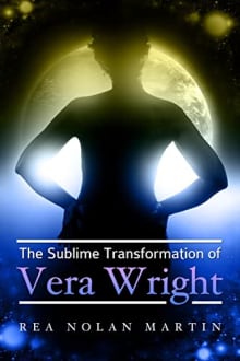 Book cover of The Sublime Transformation of Vera Wright