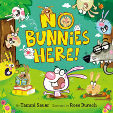 Book cover of No Bunnies Here!