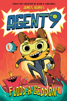 Book cover of Agent 9: Flood-A-Geddon!