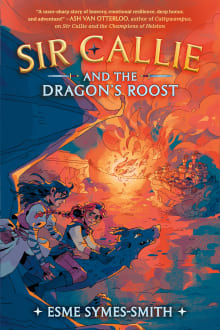 Book cover of Sir Callie and the Dragon's Roost