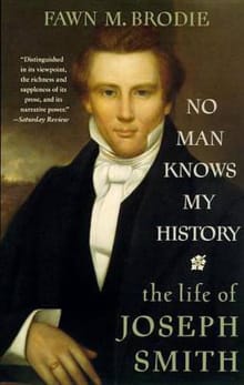 Book cover of No Man Knows My History: The Life of Joseph Smith