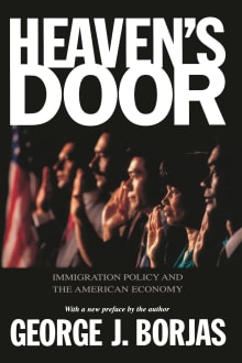 Book cover of Heaven's Door: Immigration Policy and the American Economy