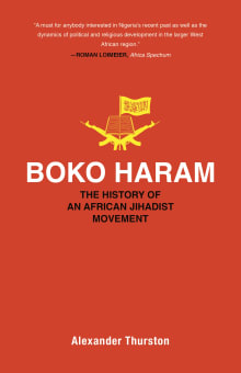 Book cover of Boko Haram: The History of an African Jihadist Movement